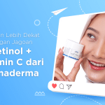 Kenalan Lebih Dekat dengan Jagoan: Retinol + Vitamin C dari Primaderma