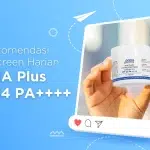 Rekomendasi Sunscreen Harian: NIA Plus SPF 34 PA++++, Nyaman untuk Jenis Kulit Berminyak