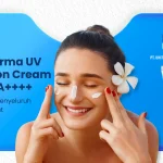 Primaderma UV Protection Cream SPF 34 PA+++: Perlindungan Menyeluruh untuk Kulit Sehat